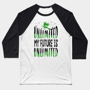 Wicked Musical My Future is Unlimited Baseball T-Shirt